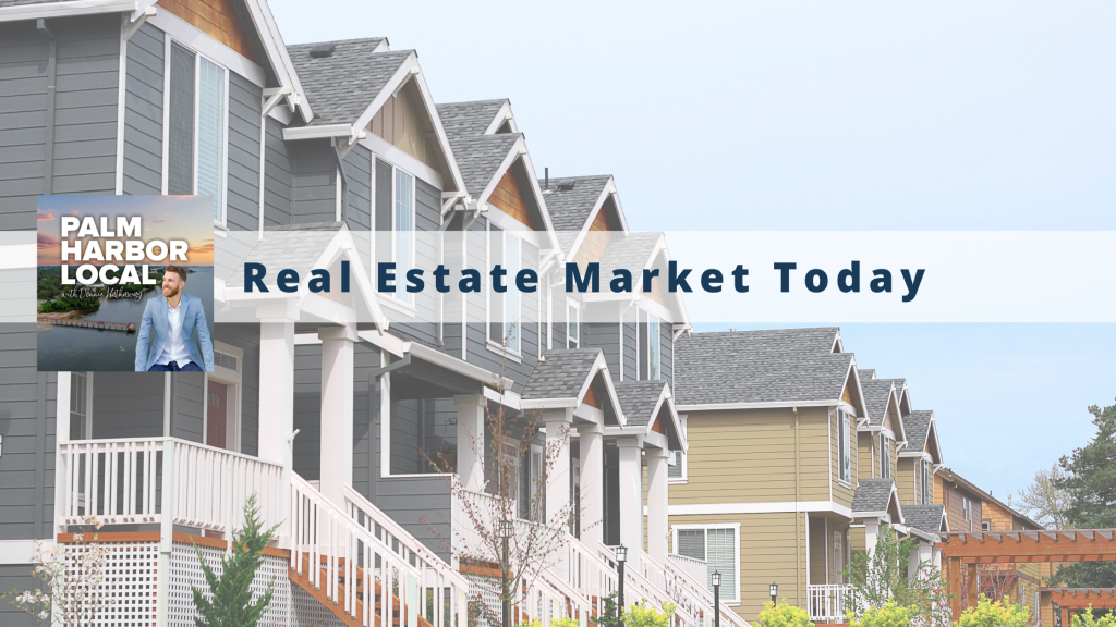 Real Estate Market Today with Donnie Hathaway Palm Harbor Local
